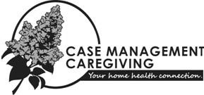 Case Management Caregiving, Assisted Living